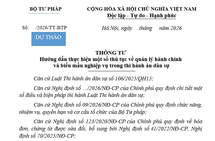 Dự thảo Thông tư thủ tục về quản lý và biểu mẫu nghiệp vụ thi hành án dân sự