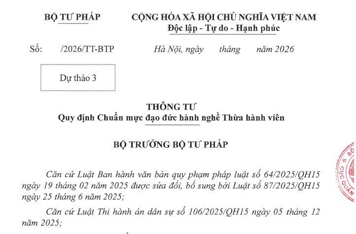 Dự thảo Thông tư Chuẩn mực đạo đức hành nghề Thừa hành viên