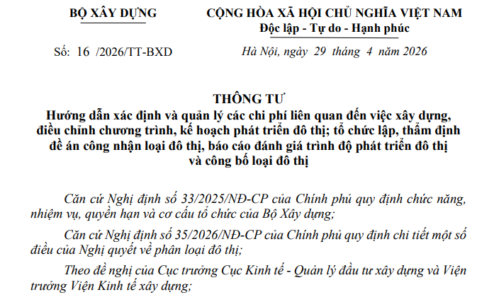 Đã có Thông tư 16/2026/TT-BXD hướng dẫn xác định và quản lý các chi phí liên quan đến phát triển đô thị