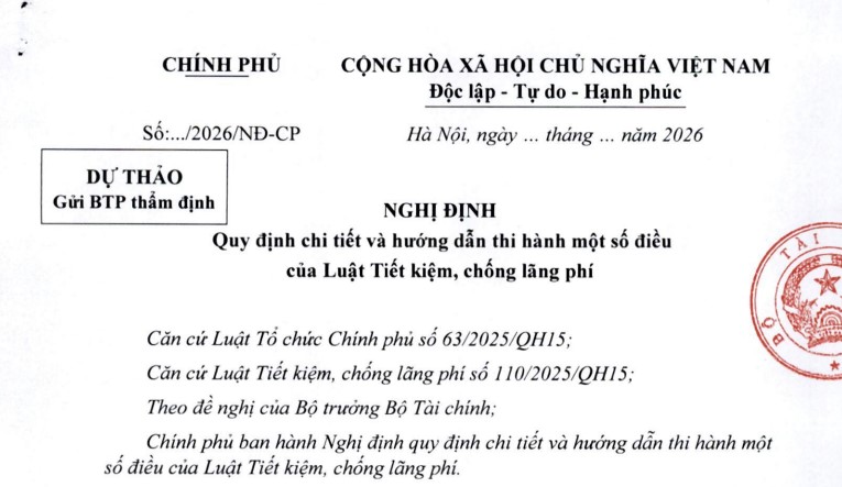 Dự thảo Nghị định hướng dẫn Luật Tiết kiệm chống lãng phí mới nhất 2026