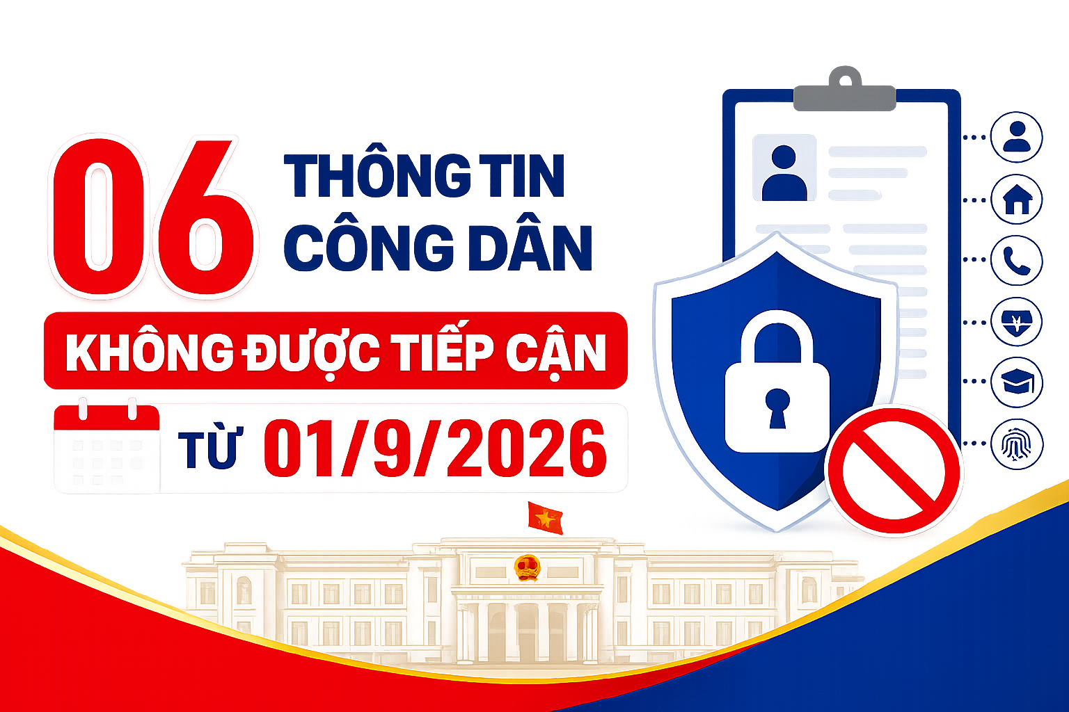 06 thông tin công dân không được tiếp cận từ 01/9/2026