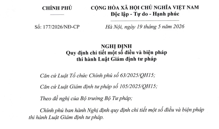 Đã có Nghị định 177/2026/NĐ-CP quy định chi tiết Luật Giám định tư pháp