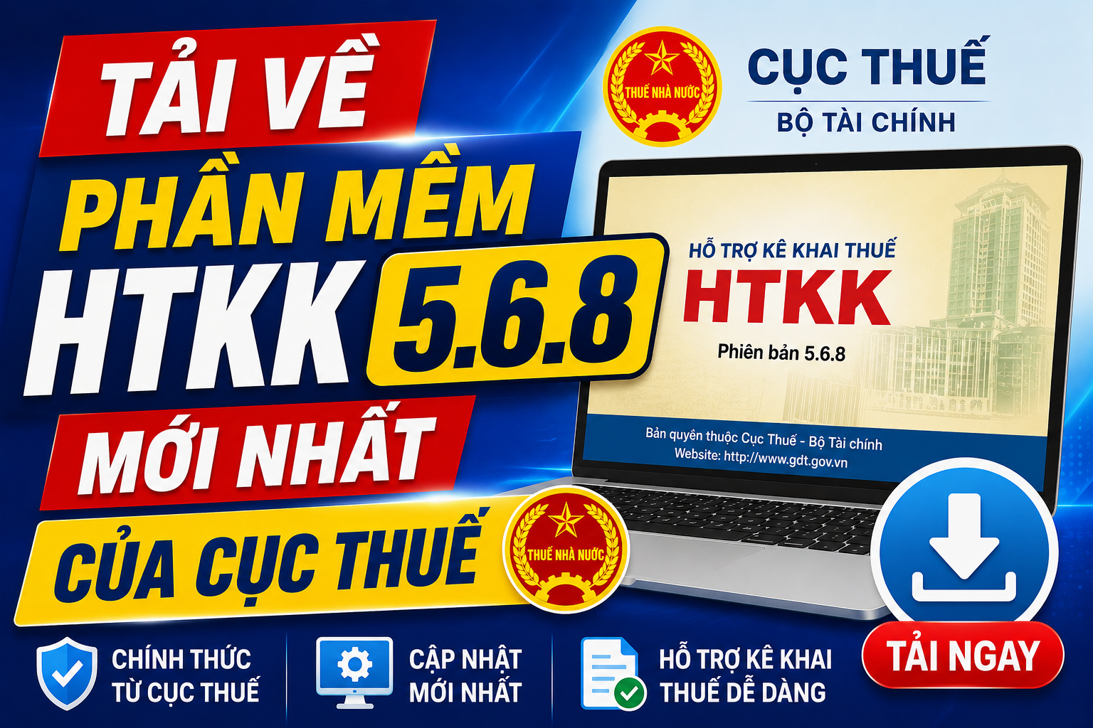 Tải về phần mềm HTKK 5.6.8 mới nhất của Cục Thuế nâng cấp tờ khai thuế TNCN 