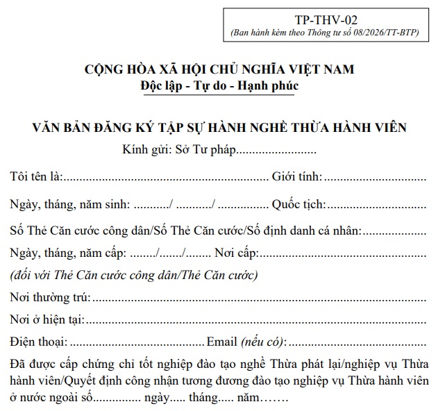 Mẫu văn bản đăng ký tập sự hành nghề Thừa hành viên từ 01/7/2026 (Mẫu TP-THV-02)
