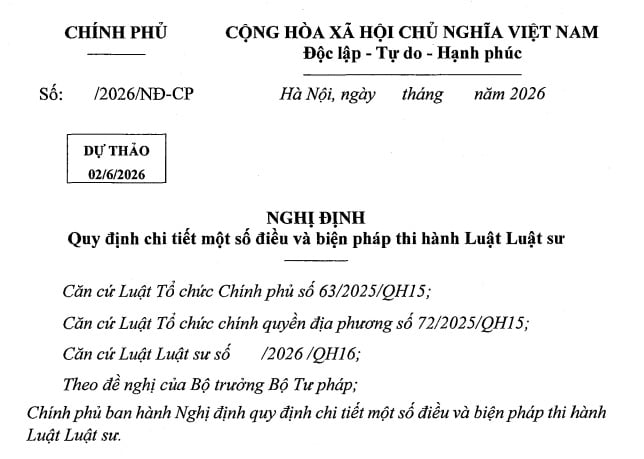 Đã có dự thảo Nghị định hướng dẫn Luật Luật sư 2026