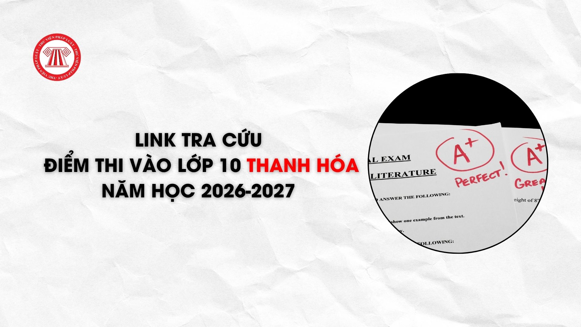 Link tra cứu điểm thi vào lớp 10 Thanh Hóa năm học 2026-2027