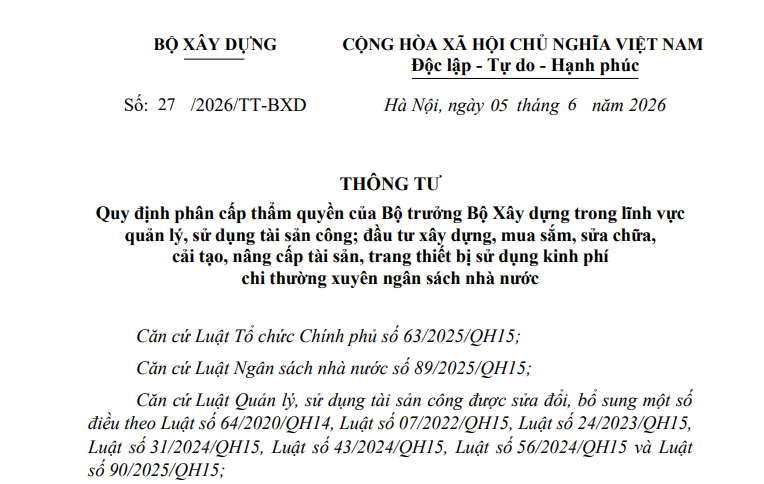 Đã có Thông tư 27/2026/TT-BXD phân cấp trong quản lý sử dụng tài sản công; đầu tư xây dựng