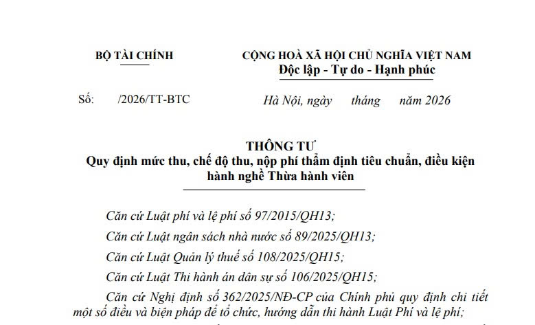 Đã có dự thảo Thông tư về mức phí thẩm định tiêu chuẩn và điều kiện hành nghề Thừa hành viên