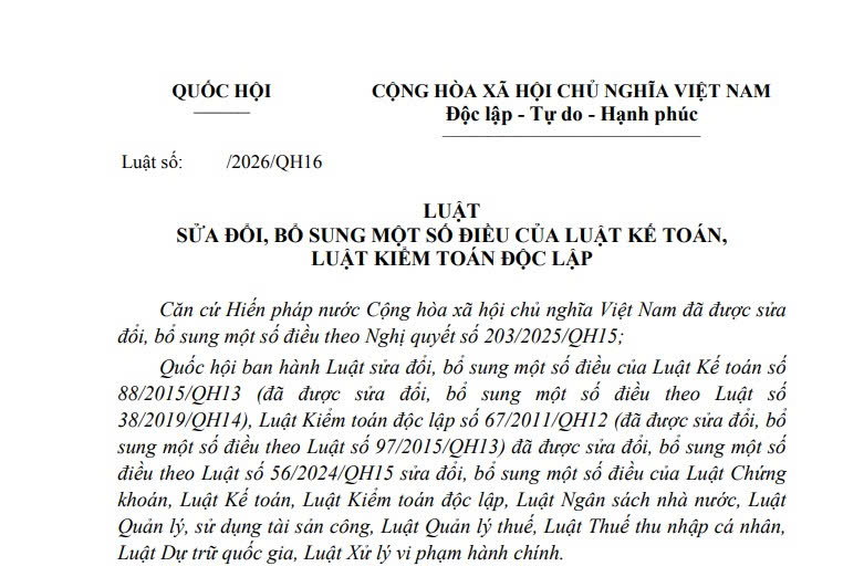 Đã có dự thảo Luật sửa đổi Luật Kế toán và Luật Kiểm toán độc lập