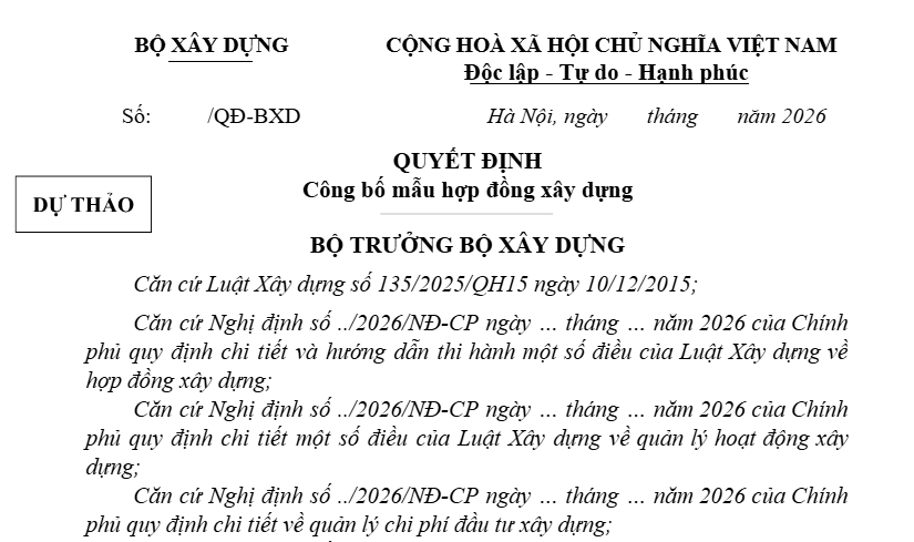 Đã có dự thảo Quyết định công bố mẫu hợp đồng xây dựng từ 01/7/2026