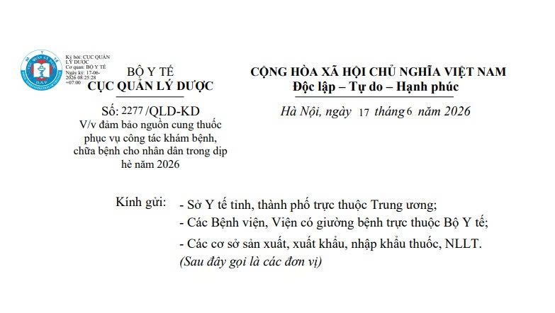 Công văn 2277/QLD-KD: Đảm bảo nguồn cung thuốc phục vụ công tác khám chữa bệnh dịp hè năm 2026 