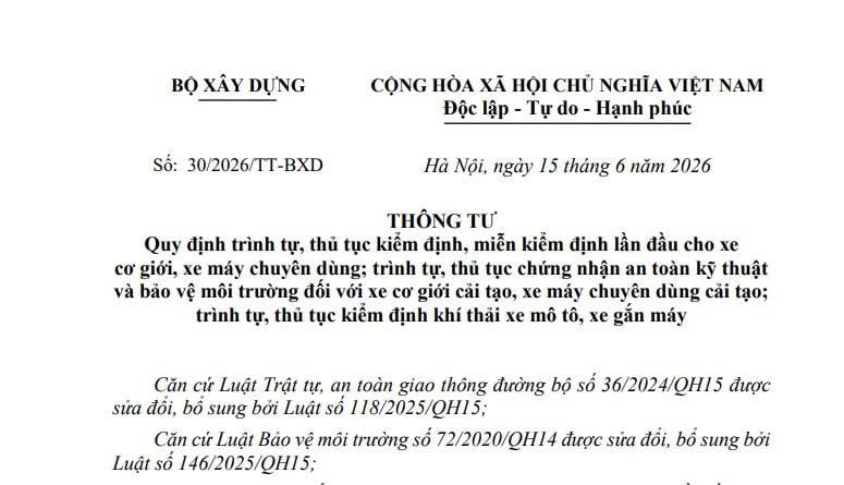 Đã có Thông tư 30/2026/TT-BXD về kiểm định xe cơ giới và kiểm định khí thải xe máy từ 01/7/2026 