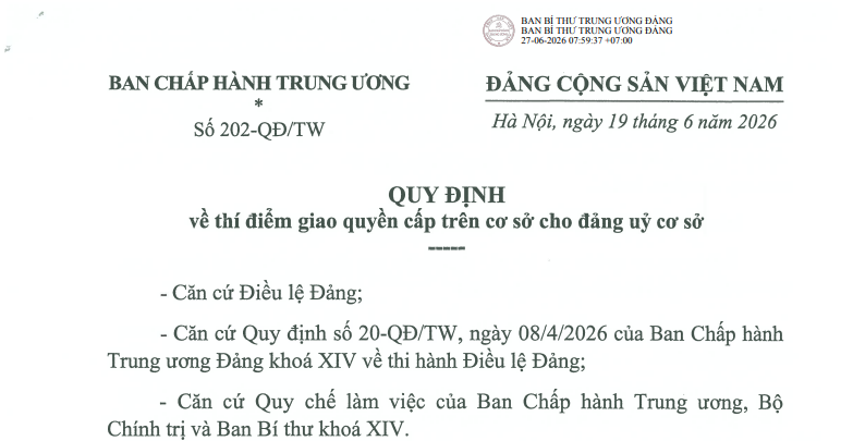 Đã có Quy định 202-QĐ/TW thí điểm giao quyền cấp trên cơ sở cho đảng uỷ cơ sở