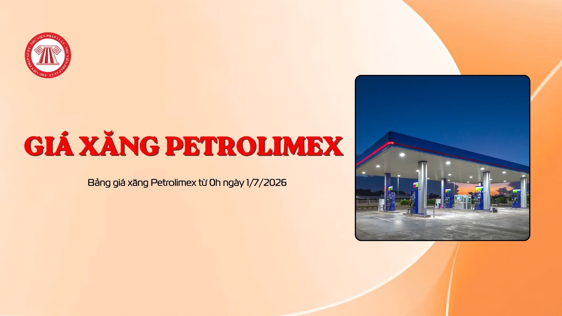 Bảng giá xăng Petrolimex từ 0h ngày 1/7/2026