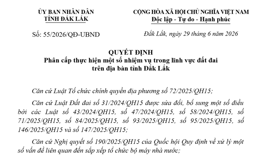 Phân cấp thực hiện một số nhiệm vụ về đất đai tại Đắk Lắk từ 29/6/2026 (Quyết định 55/2026/QĐ-UBND)