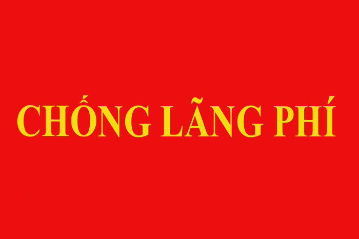 Các hành vi vi phạm trong tổ chức thực hiện phòng chống lãng phí từ ngày 01/7/2026