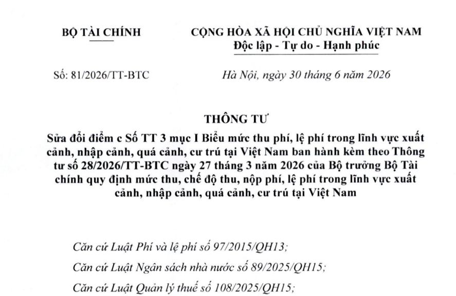 Đã có Thông tư 81/2026/TT-BTC sửa đổi Biểu mức thu phí lệ phí trong lĩnh vực xuất cảnh nhập cảnh