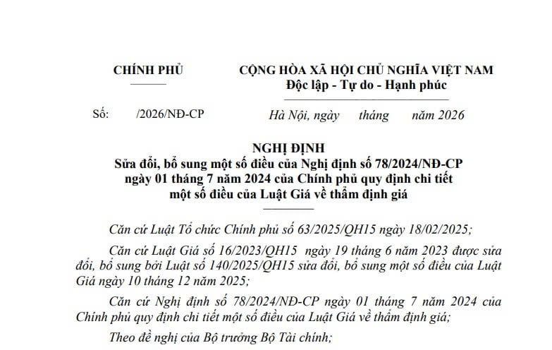 Đã có dự thảo Nghị định sửa đổi Nghị định 78/2024 về thẩm định giá 