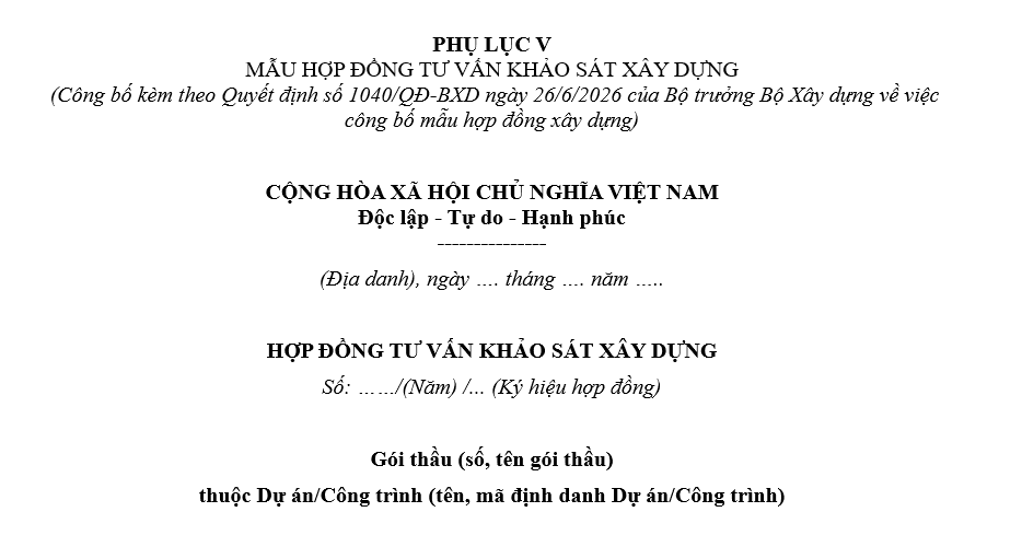 Tải mẫu hợp đồng tư vấn khảo sát xây dựng từ 01/7/2026 theo Quyết định 1040/QĐ-BXD