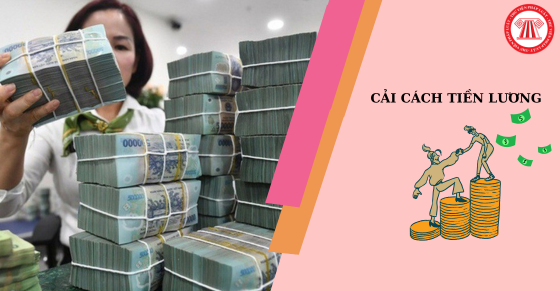 Cải cách tiền lương 2026: Bộ Nội vụ thông tin về đề án cải cách tiền lương, phụ cấp mới