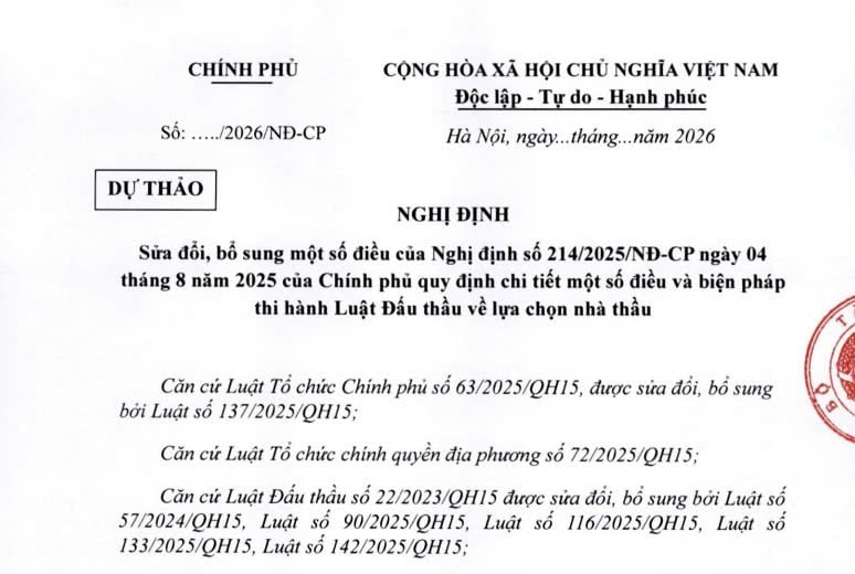 Cập nhật dự thảo Nghị định sửa đổi Nghị định 214/2025 về lựa chọn nhà thầu 