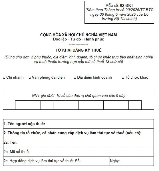 Mẫu số 02-ĐKT Tờ khai đăng ký thuế dùng cho đơn vị phụ thuộc theo Thông tư 90