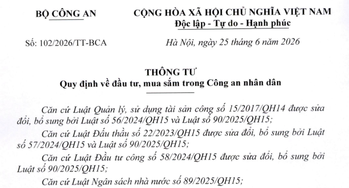 Đã có Thông tư 102/2026/TT-BCA về đầu tư mua sắm trong Công an nhân dân