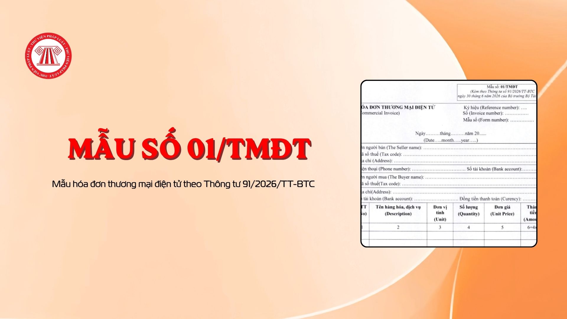 Mẫu hóa đơn thương mại điện tử theo Thông tư 91/2026/TT-BTC (Mẫu số 01/TMĐT)