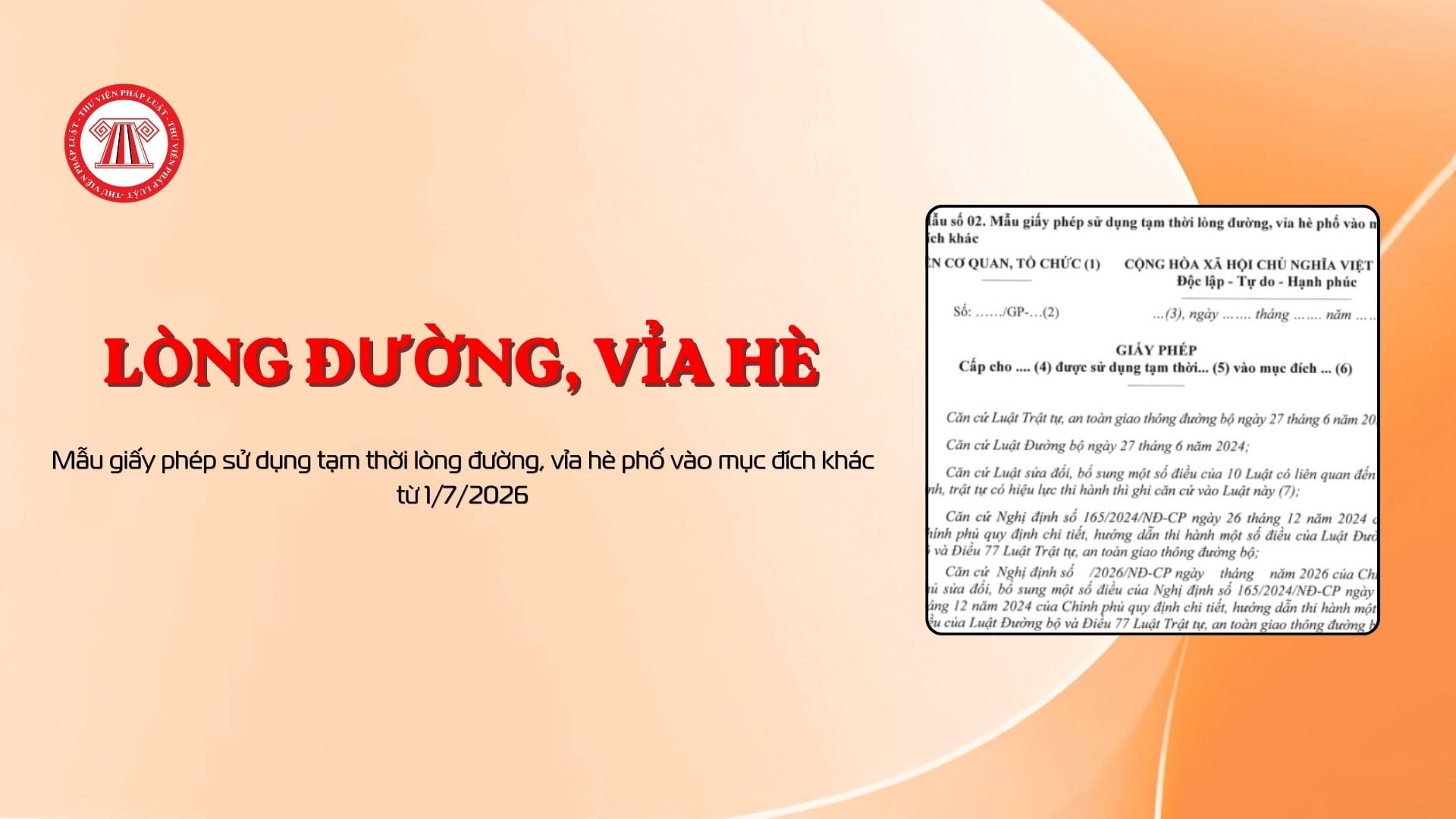Mẫu giấy phép sử dụng tạm thời lòng đường, vỉa hè phố vào mục đích khác từ 1/7/2026