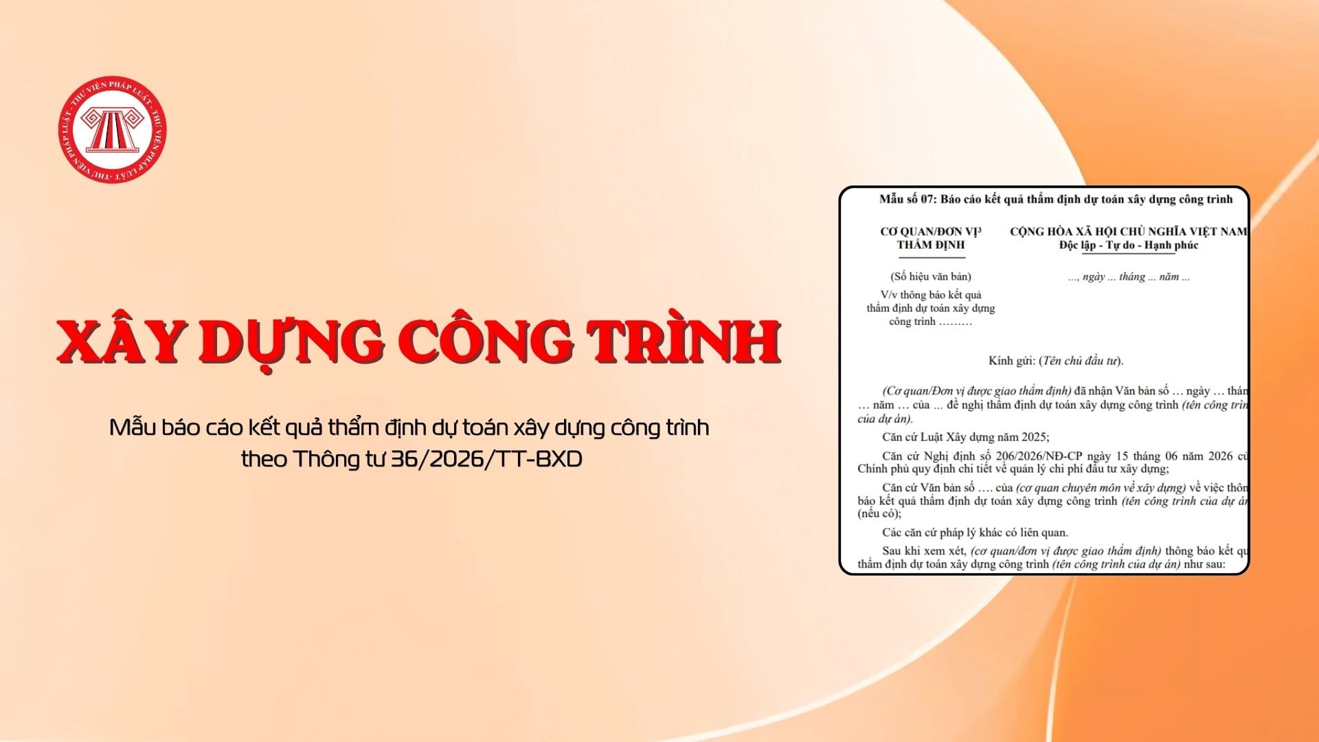 Mẫu báo cáo kết quả thẩm định dự toán xây dựng công trình theo Thông tư 36/2026/TT-BXD