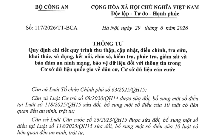Đã có Thông tư 117/2026/TT-BCA quy định chi tiết Cơ sở dữ liệu quốc gia về dân cư, Cơ sở dữ liệu căn cước