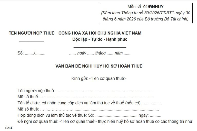 Mẫu số 01/ĐNHUY Văn bản đề nghị hủy hồ sơ đề nghị hoàn thuế theo Thông tư 89