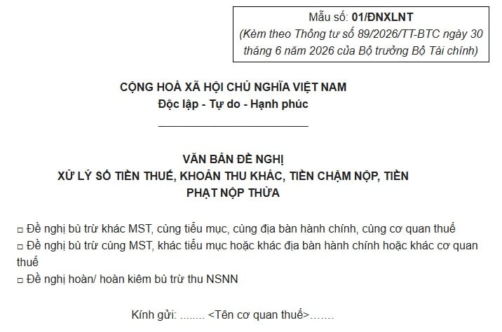 Mẫu số 01/ĐNXLNT Văn bản đề nghị xử lý số tiền thuế theo Thông tư 89