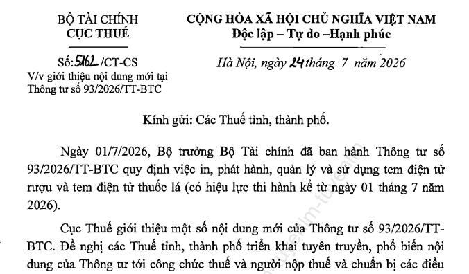 Đã có Công văn 5162/CT-CS giới thiệu điểm mới Thông tư 93/2026/TT-BTC về tem điện tử rượu thuốc lá