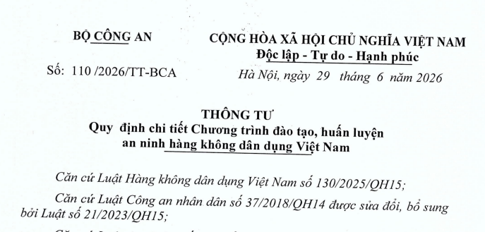 Đã có Thông tư 110/2026/TT-BCA về chương trình đào tạo an ninh hàng không