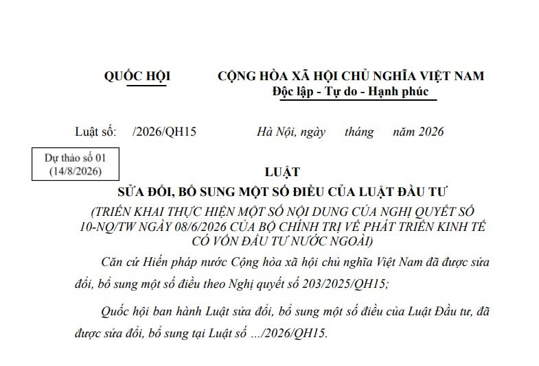 Dự thảo Luật sửa đổi Luật Đầu tư (dự thảo số 01) ra sao?
