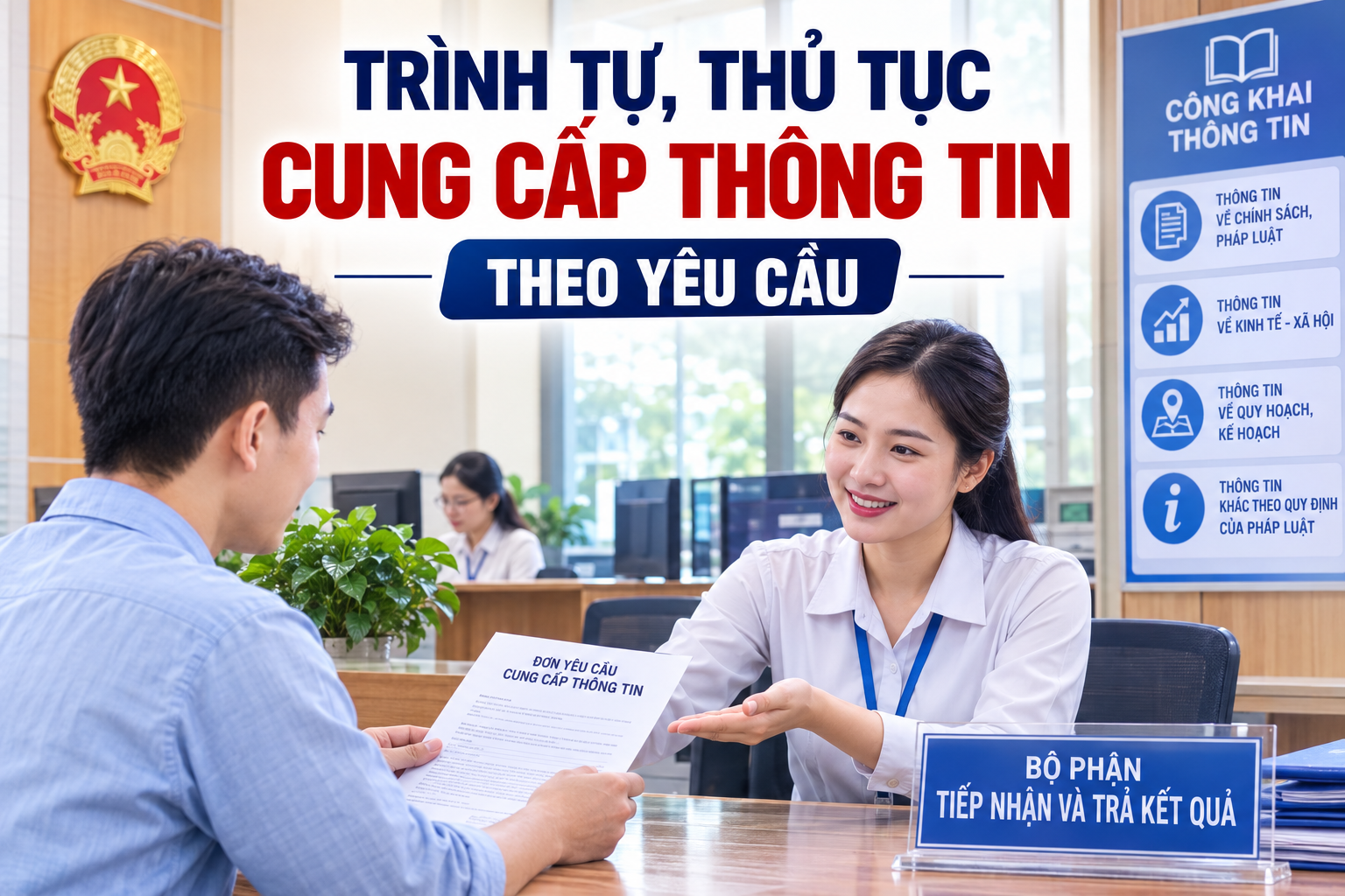 Trình tự, thủ tục cung cấp thông tin theo yêu cầu thế nào?