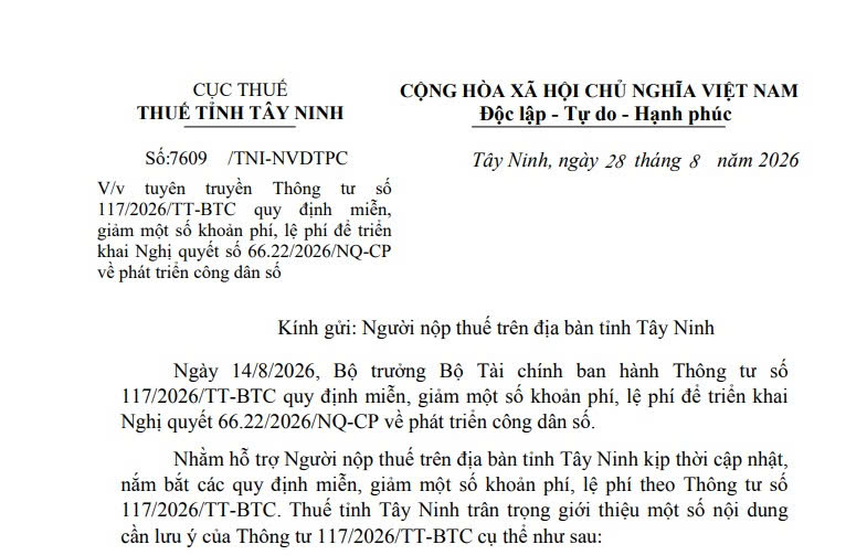 Công văn 7609 hướng dẫn miễn giảm phí và lệ phí về phát triển công dân số theo Thông tư 117/2026 của Thuế Tây Ninh 