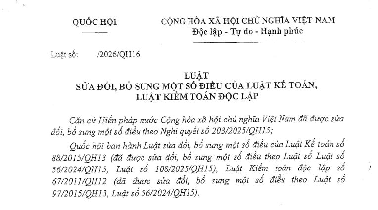 Dự thảo Luật sửa đổi Luật Kế toán, Luật Kiểm toán độc lập có nội dung gì?