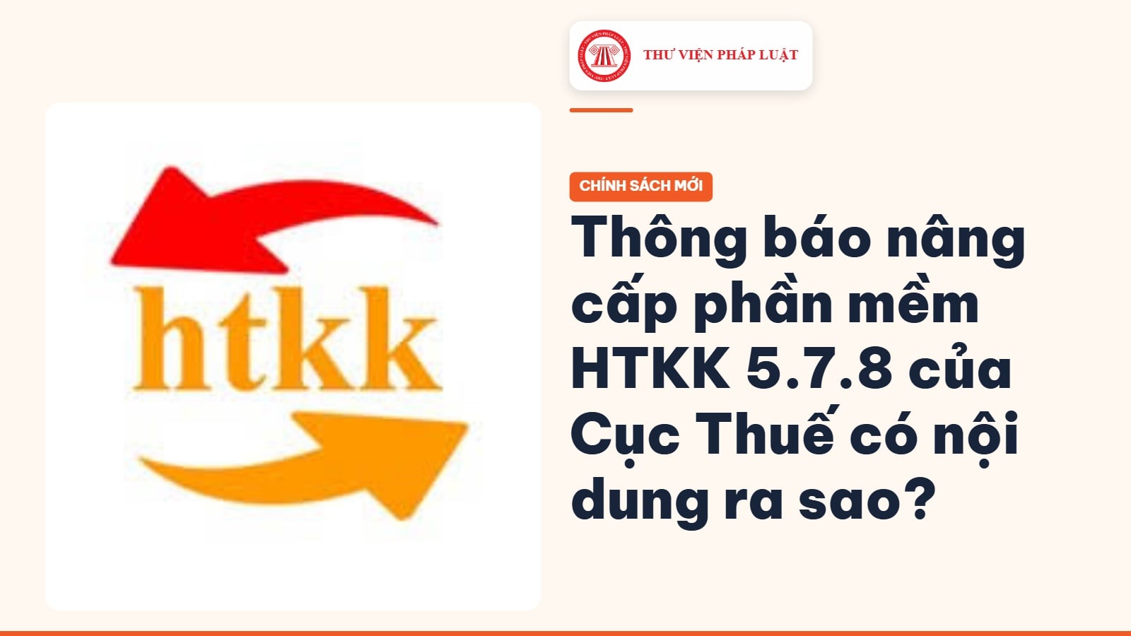 Thông báo nâng cấp phần mềm HTKK 5.7.8 của Cục Thuế