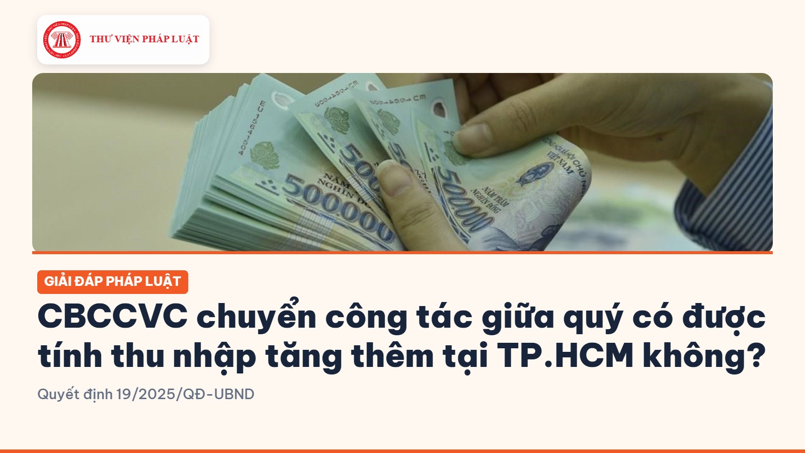 CBCCVC chuyển công tác giữa quý có được tính thu nhập tăng thêm tại TP.HCM không?