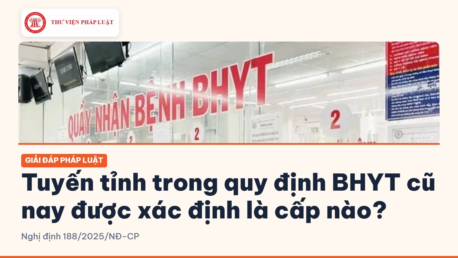 Tuyến tỉnh trong quy định BHYT cũ nay được xác định là cấp nào?
