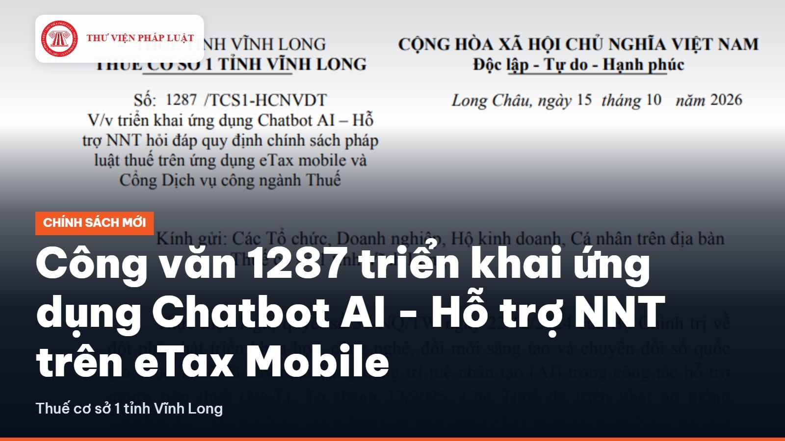 Công văn 1287 triển khai ứng dụng Chatbot AI - Hỗ trợ NNT trên eTax Mobile của Thuế CS1 Vĩnh Long