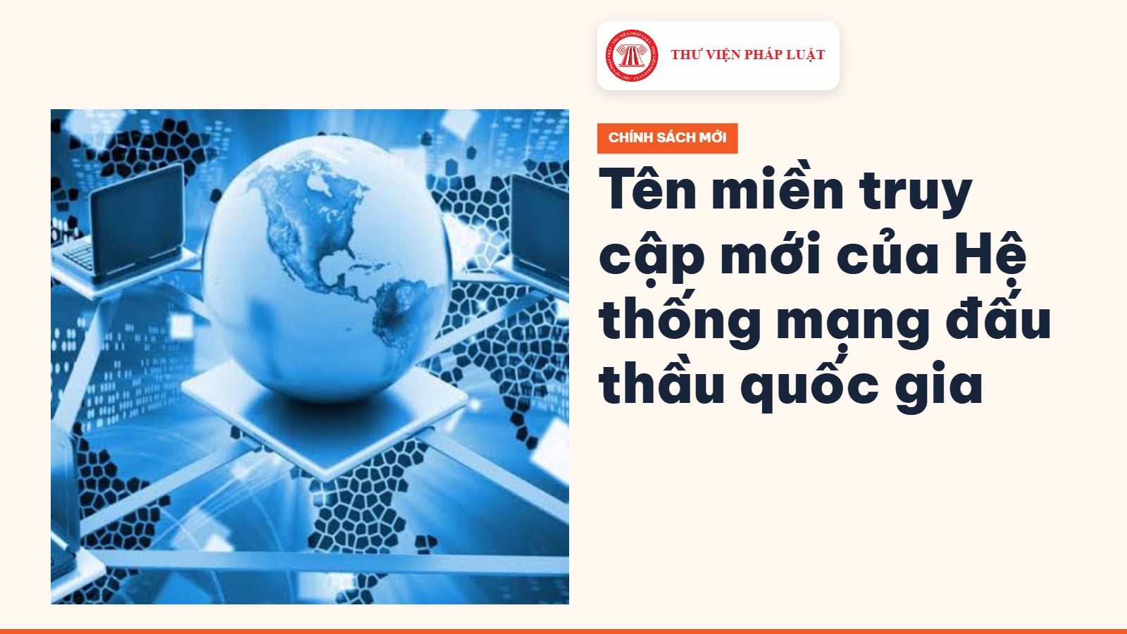 Tên miền truy cập mới của Hệ thống mạng đấu thầu quốc gia