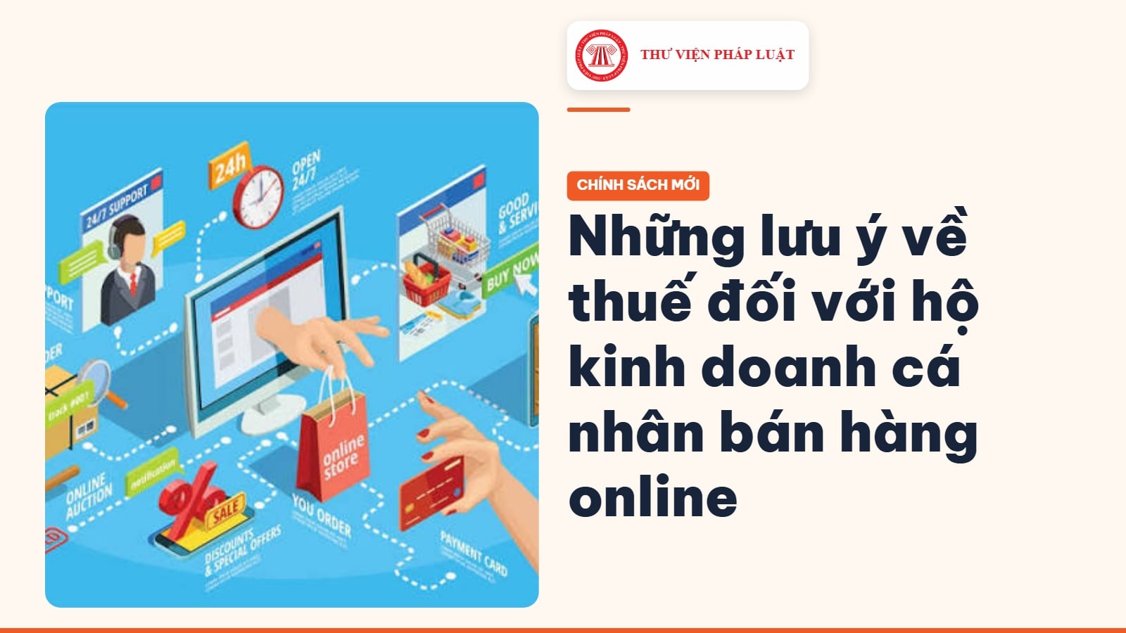 Những lưu ý về thuế đối với hộ kinh doanh cá nhân bán hàng online