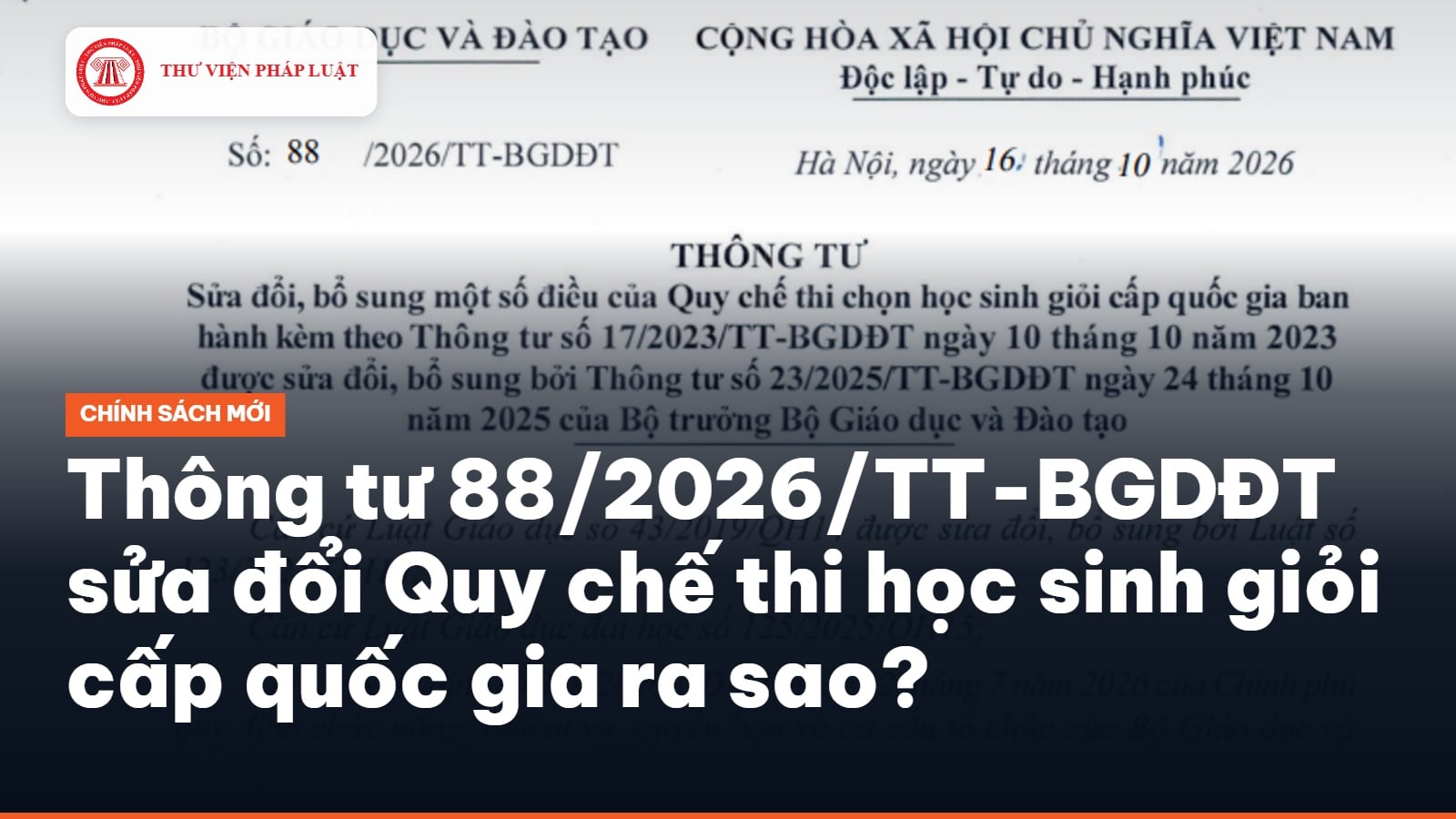 Thông tư 88/2026/TT-BGDĐT sửa đổi Quy chế thi  học sinh giỏi cấp quốc gia ra sao?